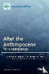 Heikkurinen, Pasi - After the Anthropocene