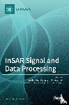 Xing, Mengdao - InSAR Signal and Data Processing
