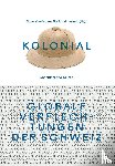  - kolonial - Globale Verflechtungen der Schweiz
