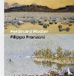  - Ferdinand Hodler - Filippo Franzoni
