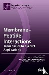 Santos, Nuno C. - Membrane-Peptide Interactions