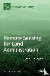 Bennett, Rohan - Remote Sensing for Land Administration