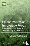 Jung, Chuleui - Edible Insects as Innovative Foods