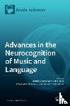 Sammler, Daniela - Advances in the Neurocognition of Music and Language