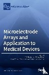Dalton, Colin - Microelectrode Arrays and Application to Medical Devices