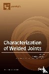 Silva, Francisco J. G. - Characterization of Welded Joints