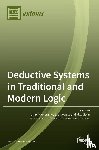 Citkin, Alex - Deductive Systems in Traditional and Modern Logic