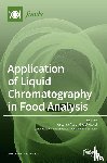 Núñez, Oscar - Application of Liquid Chromatography in Food Analysis
