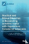 Hilário, Ana Patrícia - Practical and Ethical Dilemmas in Researching Sensitive Topics with Populations Considered Vulnerable