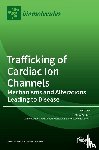 Verges, Marcel - Trafficking of Cardiac Ion Channels