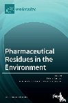 JOLANTA KUMIRSKA - Pharmaceutical Residues in the Environment