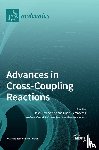 Sestelo, José Pérez - Advances in Cross-Coupling Reactions