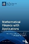 WING-KEUNG WONG - Mathematical Finance with Applications