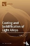 Vorozhtsov, Alexander - Casting and Solidification of Light Alloys