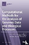 Vela, Francisco a. Gómez Vela A. Góme - Computational Methods for the Analysis of Genomic Data and Biological Processes