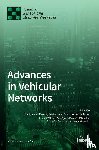 Masini, Barbara M. - Advances in Vehicular Networks
