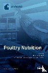 Tufarelli, Vincenzo - Poultry Nutrition