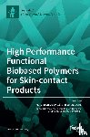 Coltelli, Maria Beatrice - High Performance Functional Bio-based Polymers for Skin-contact Products