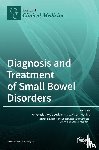 Koulaouzidis, Anastasios - Diagnosis and Treatment of Small Bowel Disorders