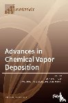 Vernardou, Dimitra - Advances in Chemical Vapor Deposition
