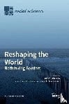 CASTA EDA, ERNESTO - Reshaping the World