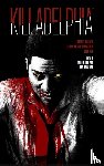Alexander, Jason Alexander, Barnes, Rodney, Net, Luis - Killadelphia 3