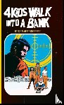 Rosenberg, Matthew, Boss, Tyler - 4 Kids walk into a bank HC