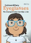 Stevan, Caroline - Extraordinary Eyeglasses