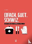 Pilot, Andie - Eifach. Guet. Schwiz.