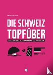 Farnós Viñals, Alba - Die Schweiz topfüber