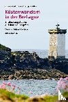 Beckmann, Dagmar, Potting, Christoph - Küstenwandern in der Bretagne