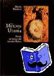 Windisch, Martin - Miltons Urania - Poetik im Spiegel der lesbaren Welten