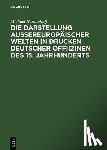 Herkenhoff, M - Die Darstellung Aussereuropaeischer Welten in Drucken Deutscher