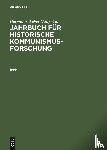 VCH - Jahrbuch Fuer Historische Kommunismusforschung Arbeitsbereich DDR-Geschichte Im Mannheimer Zentrum Fuer