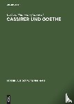  - Cassirer und Goethe