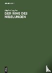 Huber, Herbert - Der Ring des Nibelungen