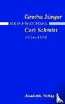  - Briefwechsel Gretha Junger Und Carl Schmitt 1934-1953