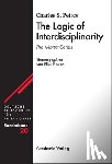 Peirce, Charles S. - The Logic of Interdisciplinarity. 'The Monist'-Series
