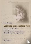 Fangerau, Heiner - Spinning the scientific web