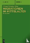  - Migrationen im Mittelalter