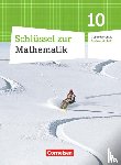 Gabriel, Ilona, Knospe, Ines, Koullen, Reinhold, Schubert, Gabriele - Mathematik 10. Schuljahr. Schülerbuch Schlüssel . Sekundarschule Sachsen-Anhalt