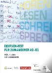 Perlmann-Balme, Michaela, Plassmann, Sybille, Zeidler, Beate - Deutsch-Test fur Zuwanderer A2 - B1 - Prufungsziele, Testbeschreibun