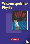 Göbel, Rudolf, Haubold, Klaus, Krug, Wolfgang, Müller, Wieland - Wissensspeicher Physik