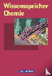 Sommer, Ursula, Wünsch, Karl-Heinz, Zettler, Manfred - Wissensspeicher Chemie. RSR