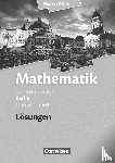 Bigalke, Anton, Kuschnerow, Horst, Köhler, Norbert, Ledworuski, Gabriele - Grundkurs ma-3 - Qualifikationsphase - Lösungen zum Schülerbuch