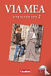 Ahrens, Claudia, Belde, Dieter, Brüll, Jörg, Deden, Heiko - Via mea 2: 2. Lernjahr. Arbeitsheft mit CD-ROM und CD