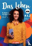 Eggeling, Rita Maria von, Funk, Hermann, Kuhn, Christina, Nielsen, Laura - Das Leben · Deutsch als Fremdsprache - Allgemeine Ausgabe · A1.2: Teilband 2