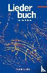  - Liederbuch für die Schule - Für das 5. bis 13. Schuljahr - Östliche Bundesländer und Berlin - Bisherige Ausgabe. Schülerbuch