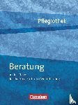 Petter-Schwaiger, Brigitte - Pflegiothek: Beratung in der Pflege