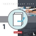 - Industriekaufleute 1. Ausbildungsjahr: Lernfelder 1-5. Fachkunde und Arbeitsbuch mit Lernsituationen